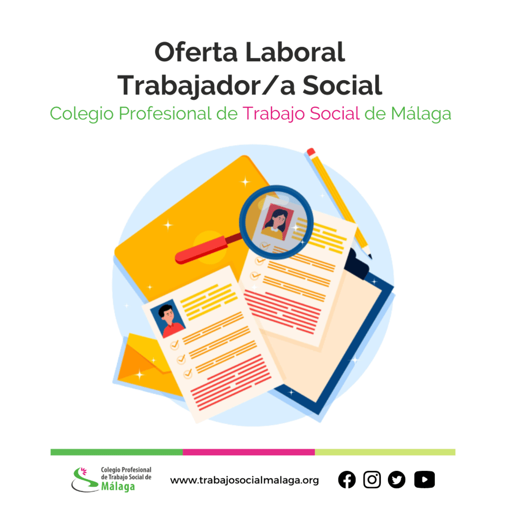 Abrimos proceso de selección para puesto Trabajador/a Social (sustitución por baja laboral) | Colegio Profesional de Trabajo Social de Málaga